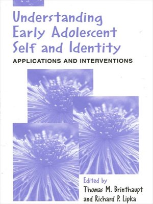 cover image of Understanding Early Adolescent Self and Identity